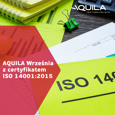 AQUILA Września z certyfikatem ISO 14001:2015